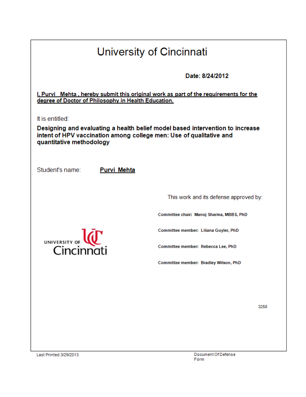 Designing and Evaluating a Health Belief Model Based Intervention to Increase Intent of HPV Vaccination Among College Men: Use of Qualitative and Quantitative Methodology