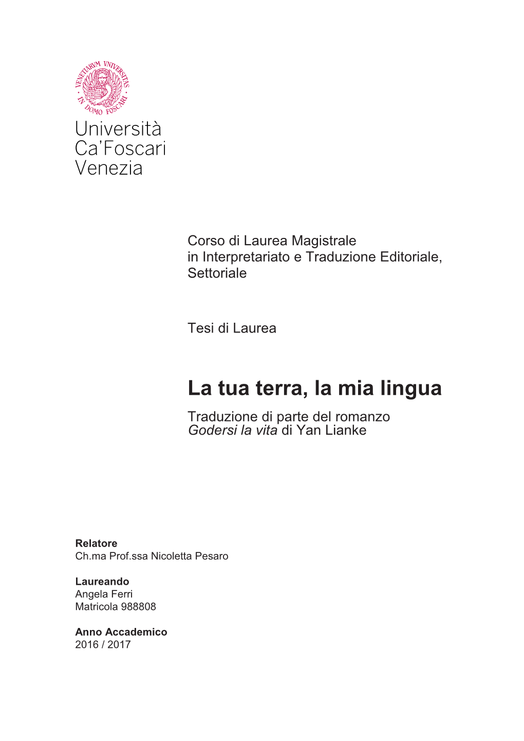 La Tua Terra, La Mia Lingua Traduzione Di Parte Del Romanzo Godersi La Vita Di Yan Lianke