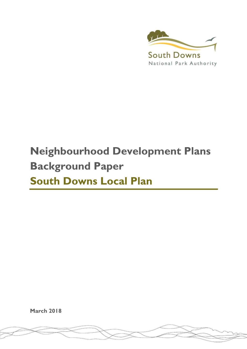 Neighbourhood Development Plans Background Paper South Downs Local Plan