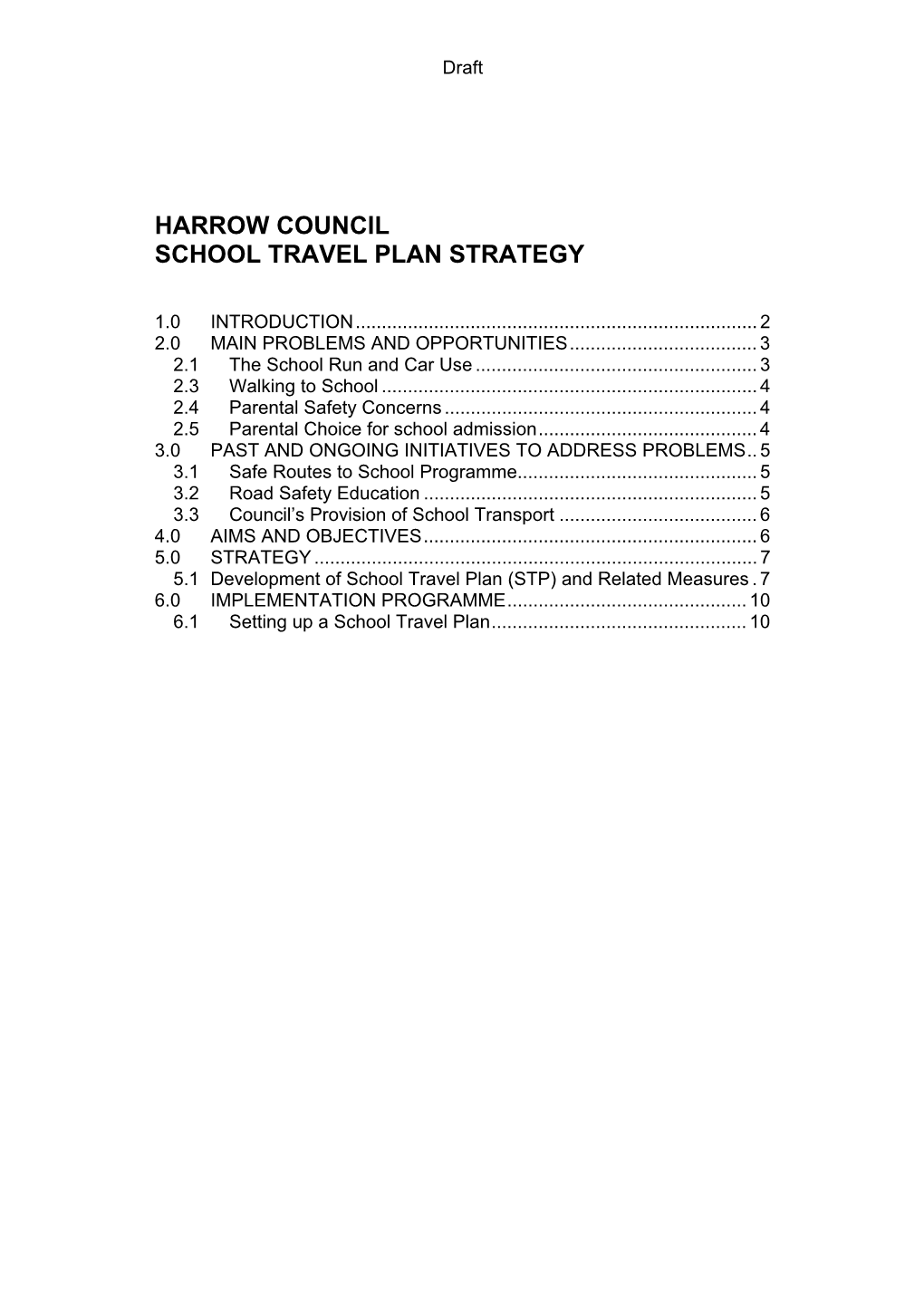 Harrow Council School Travel Plan Strategy