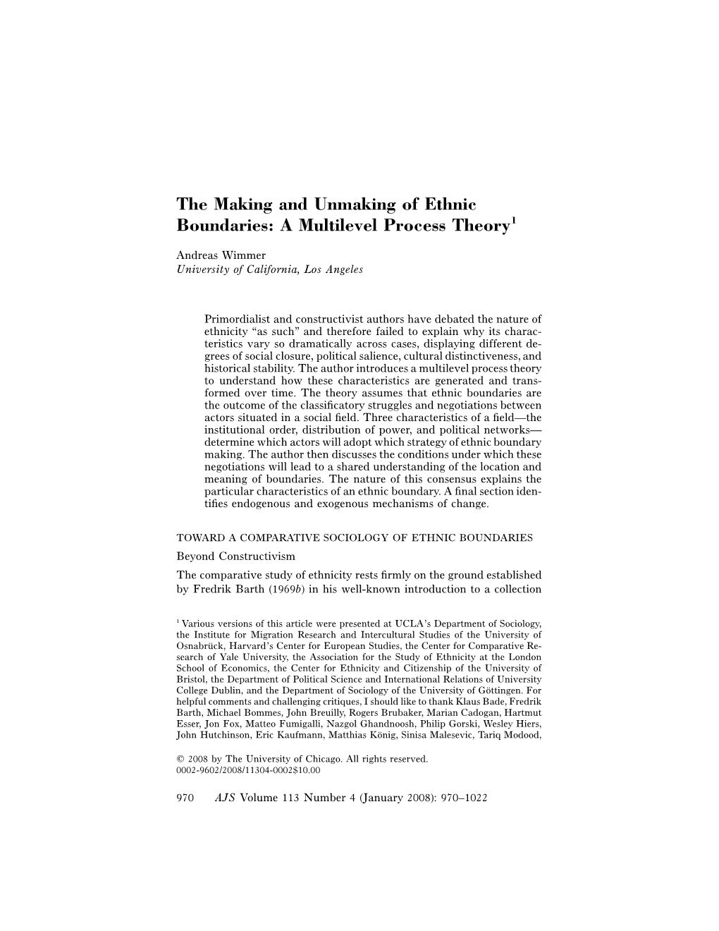 The Making and Unmaking of Ethnic Boundaries: a Multilevel Process Theory1