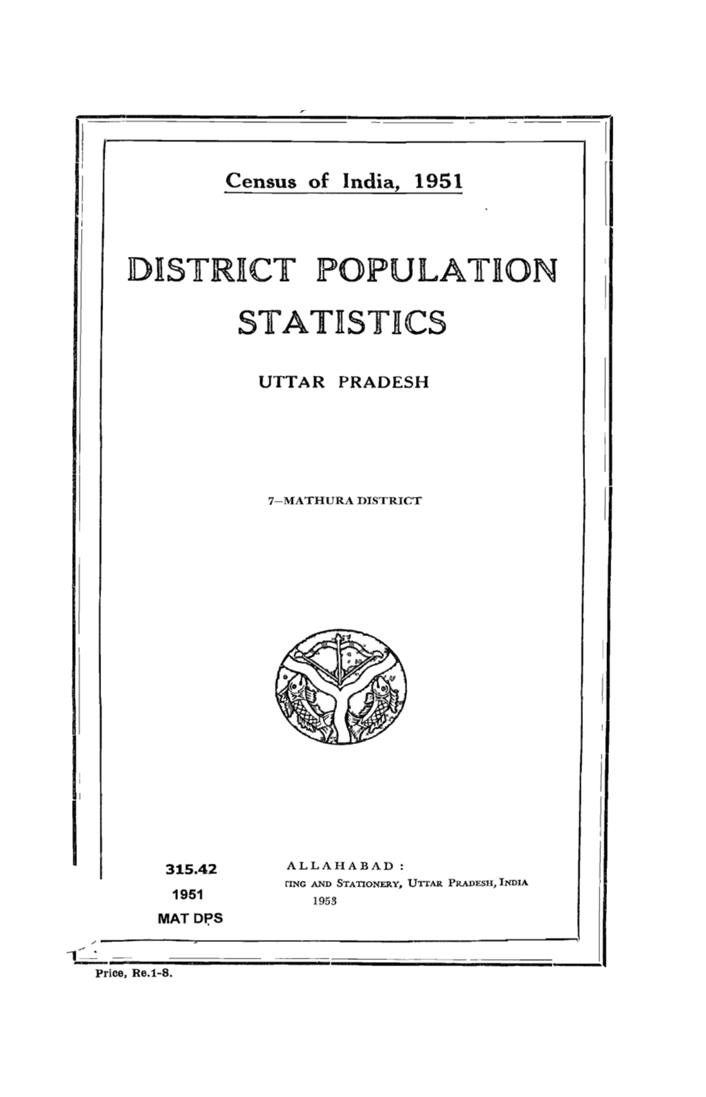 District Population Statistics, 7-Mathura, Uttar Pradesh