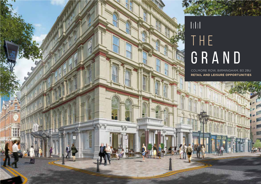 Retail and Leisure Opportunities Colmore Row