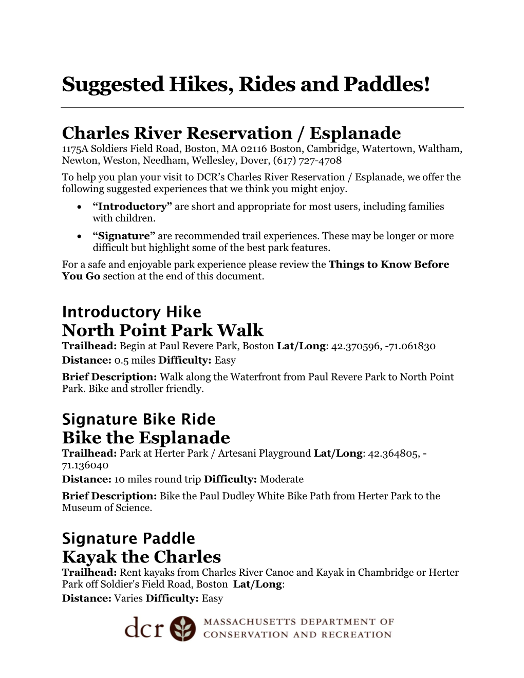 Suggested Hikes, Rides and Paddles!