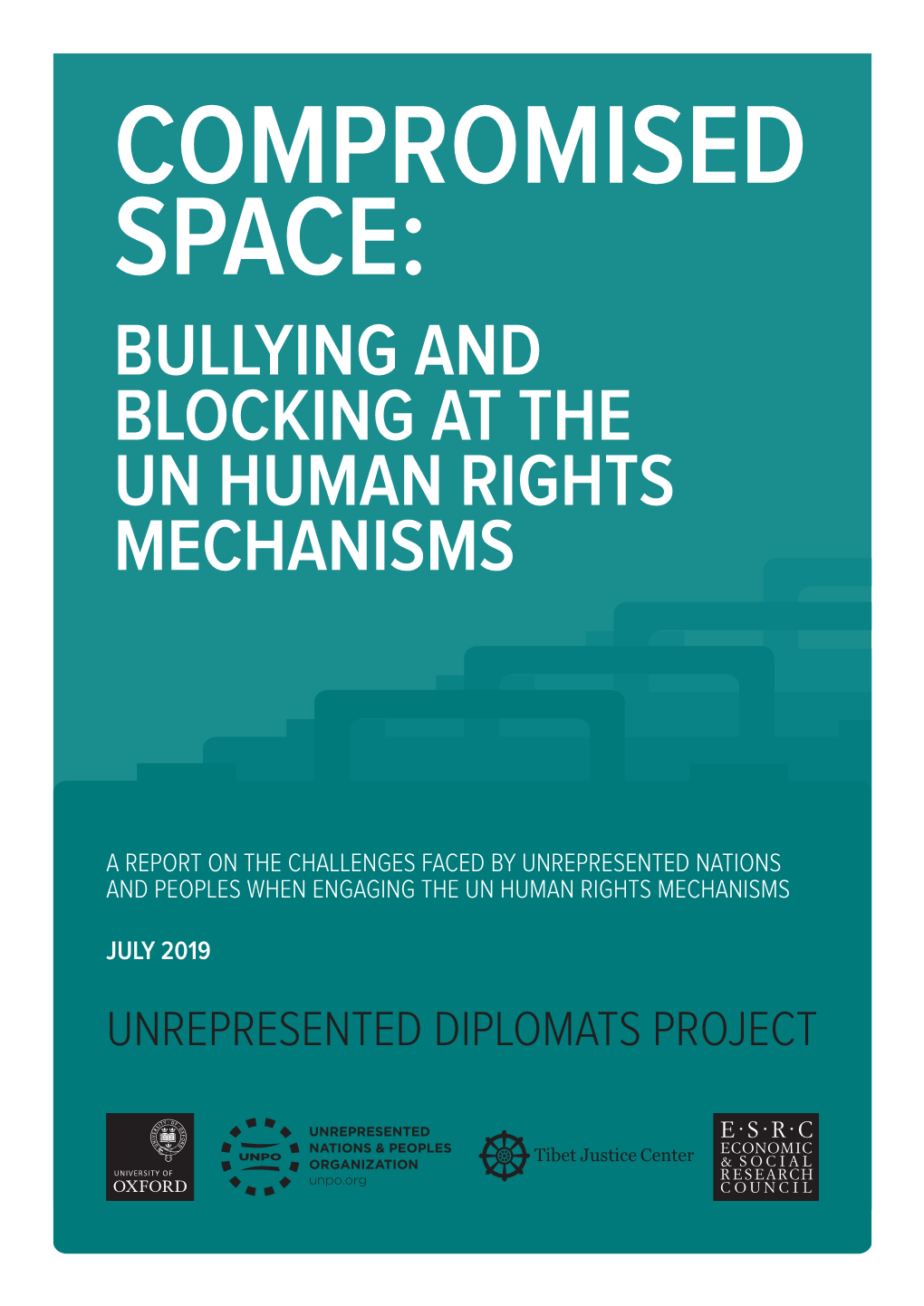 Compromised Space: Bullying and Blocking at the Un Human Rights Mechanisms