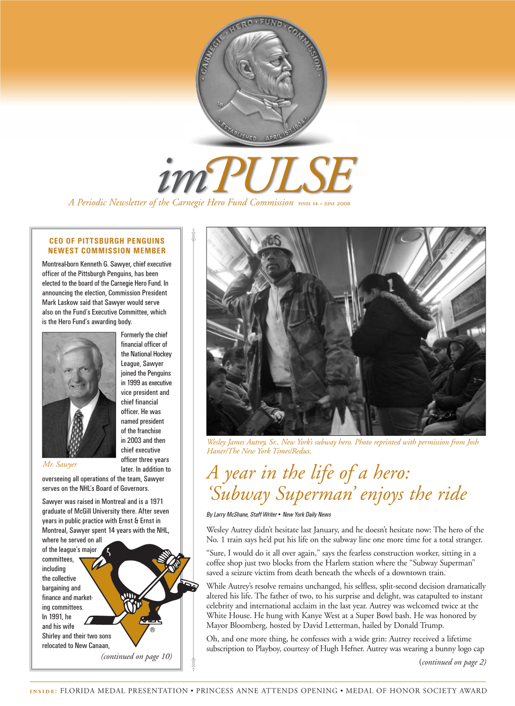 ISSUE 14 • JUNE 2008 a Periodic Newsletter of the Carnegie Hero Fund Commission � 