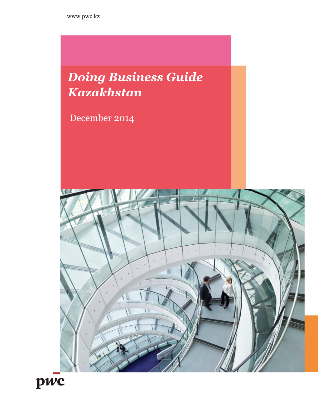 Doing Business Guide Kazakhstan