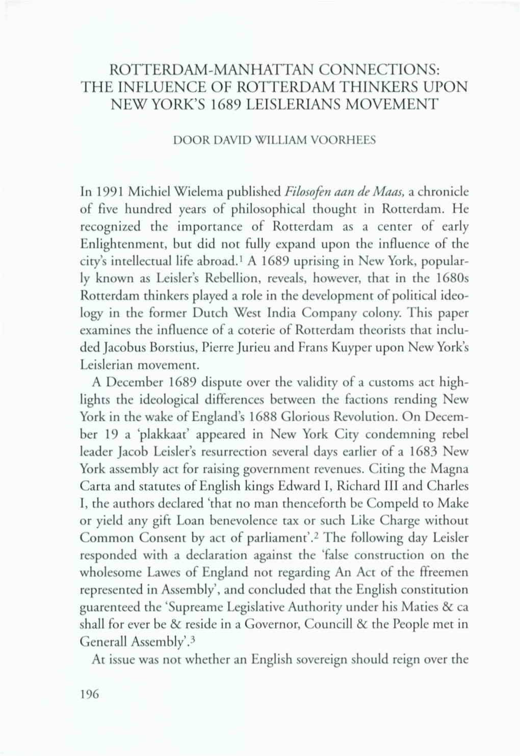 The Influence of Rotterdam Thinkers Upon New York's 1689 Leislerians Movement