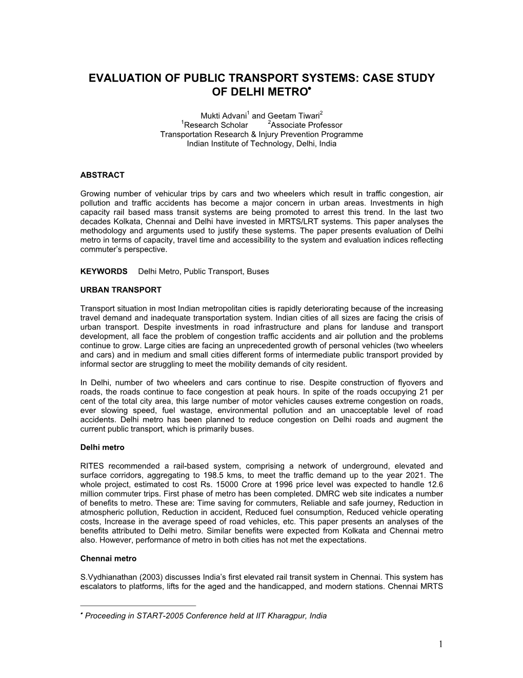 Evaluation of Public Transport System: Case Study of Delhi Metro