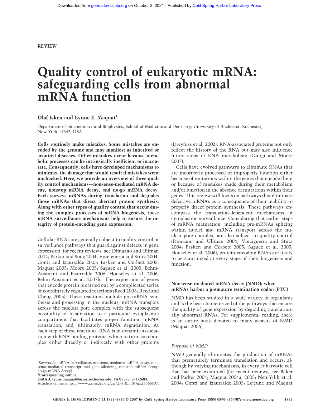Quality Control of Eukaryotic Mrna: Safeguarding Cells from Abnormal Mrna Function