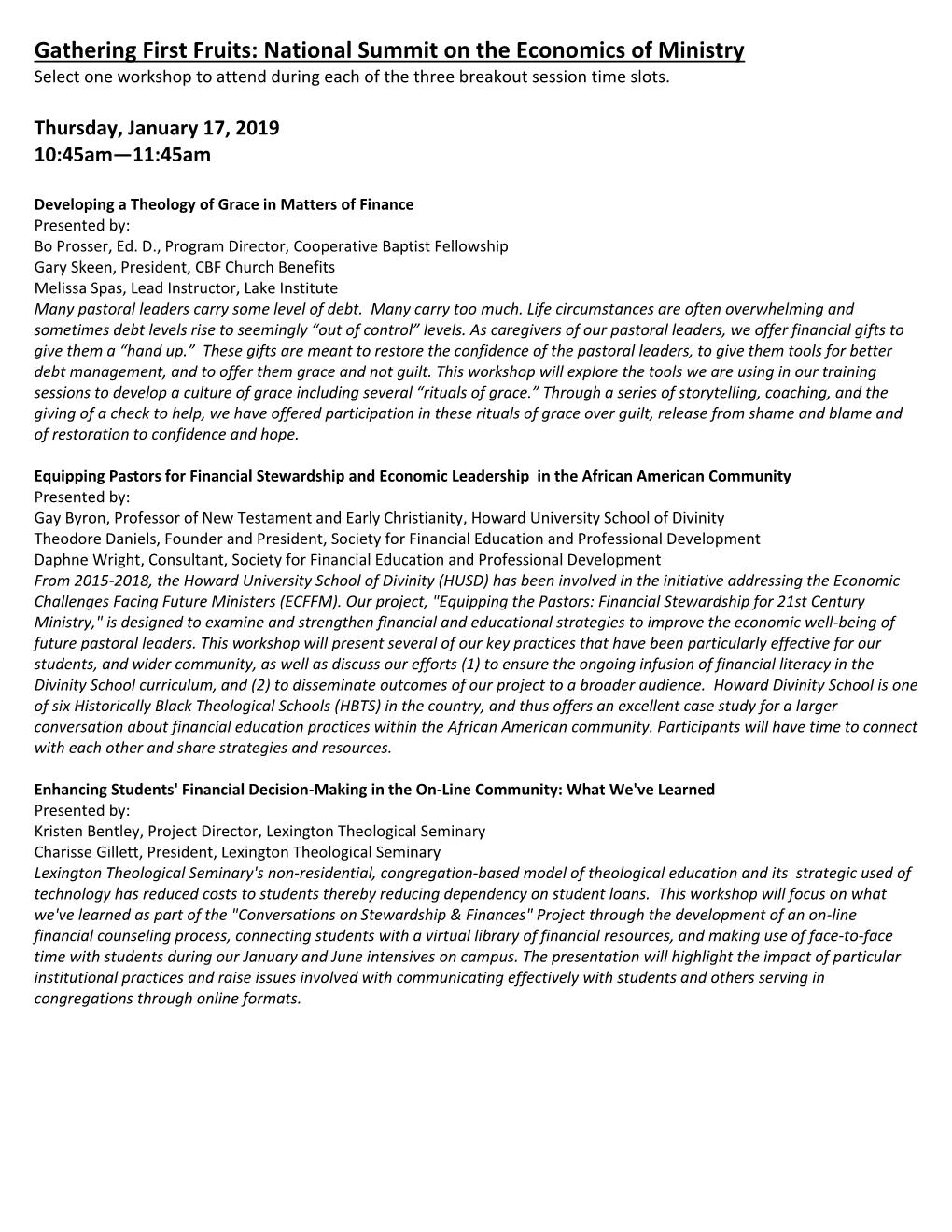 National Summit on the Economics of Ministry Select One Workshop to Attend During Each of the Three Breakout Session Time Slots