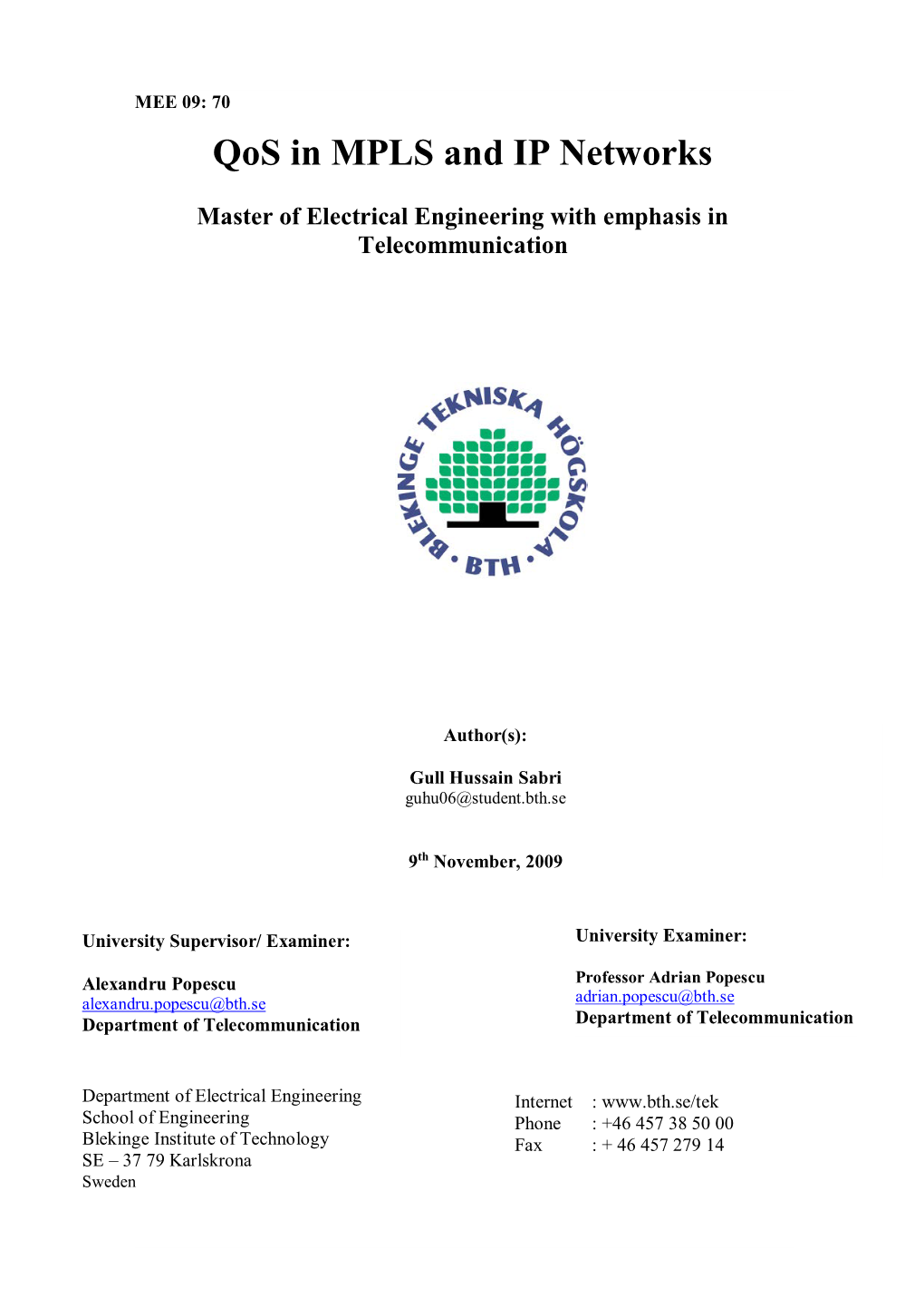 Qos in MPLS and IP Networks