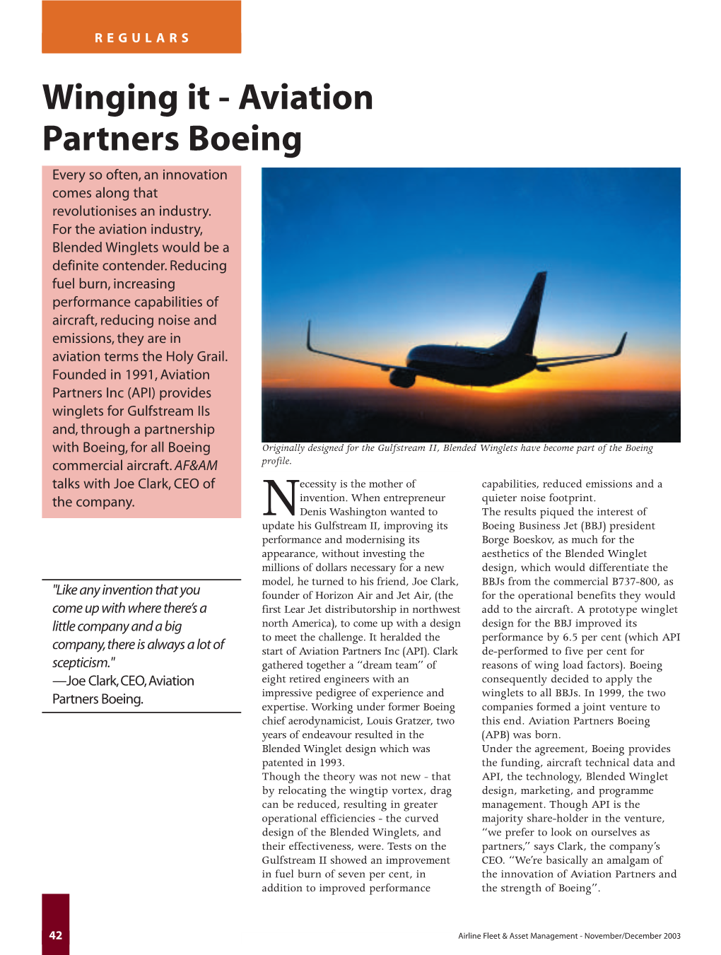 Winging It - Aviation Partners Boeing Every So Often, an Innovation Comes Along That Revolutionises an Industry