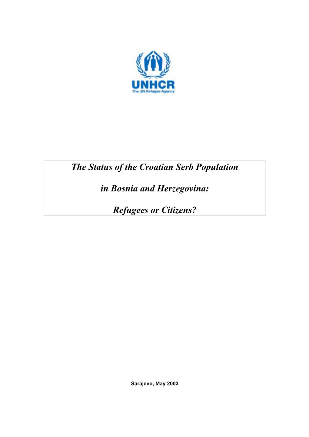 The Status of the Croatian Serb Population in Bosnia