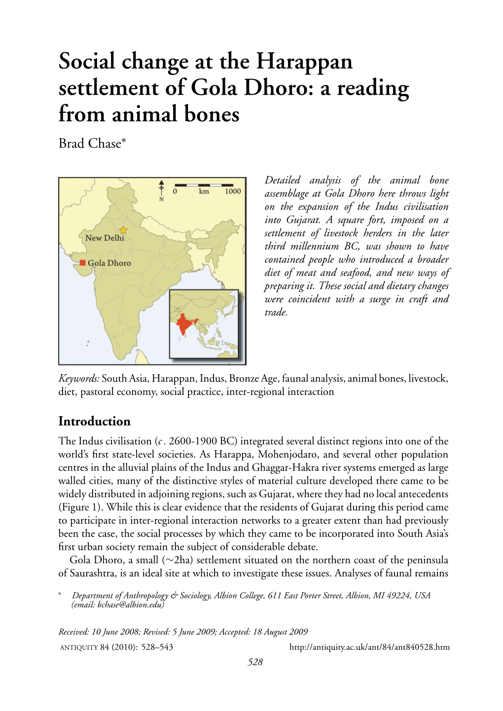 Harappan Settlement of Gola Dhoro: a Reading from Animal Bones Brad Chase∗