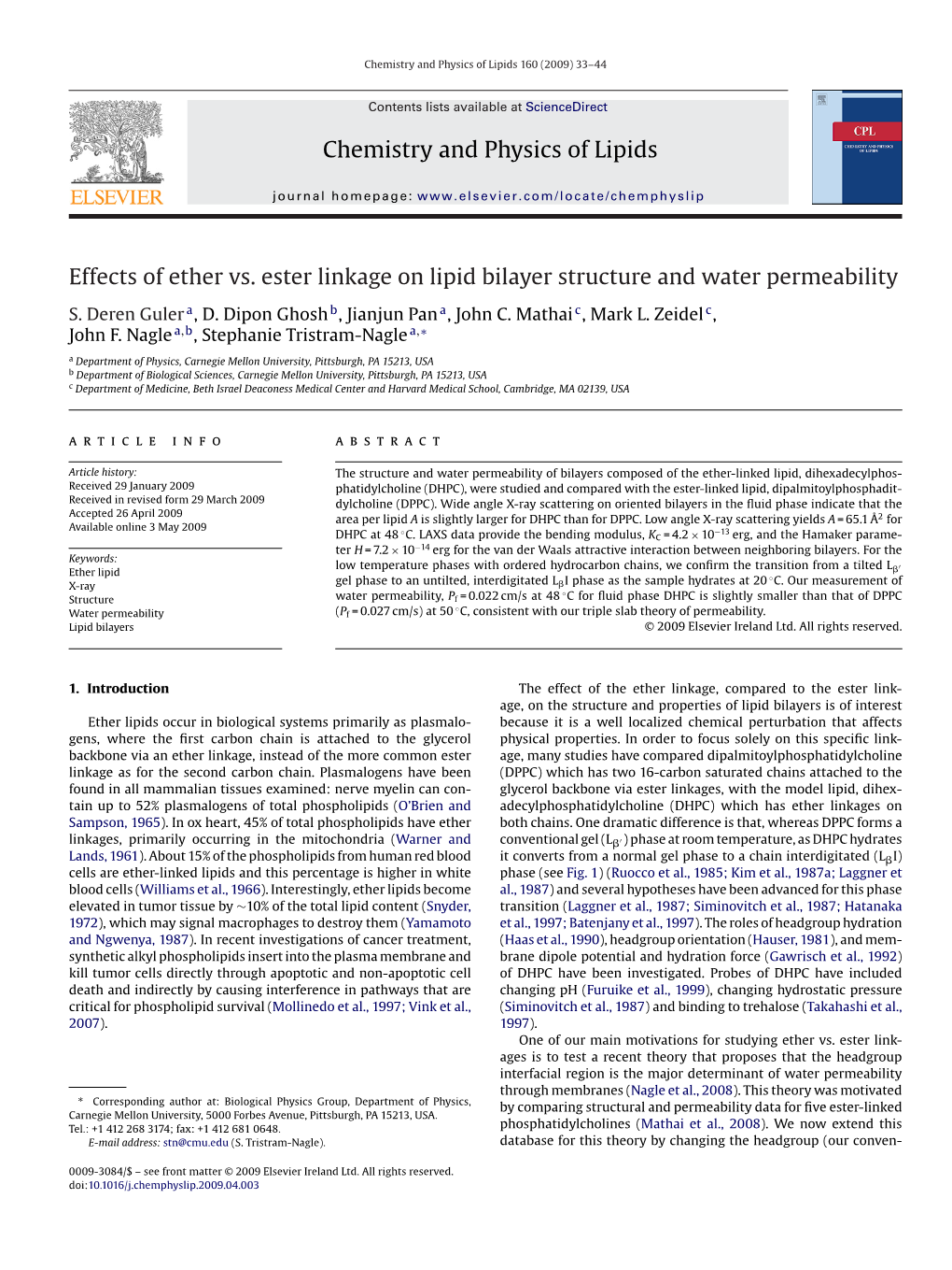 Chemistry and Physics of Lipids Effects of Ether Vs. Ester Linkage On