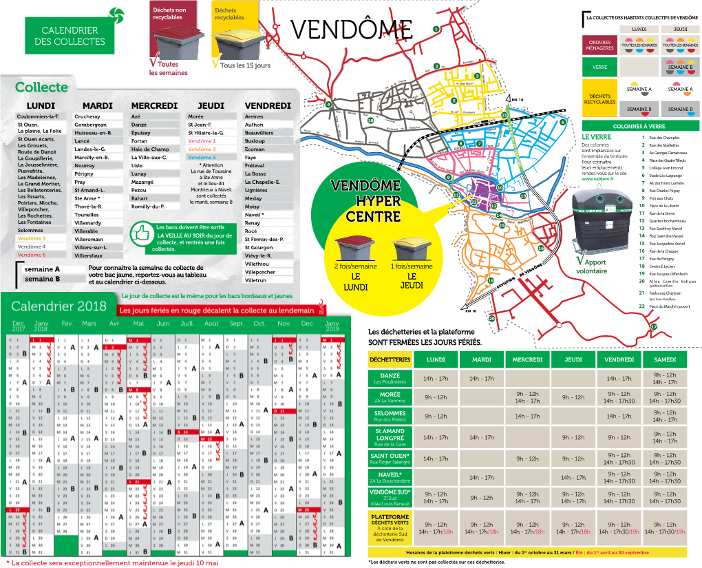 Vendôme CALENDRIER Vendôme 1 Lundi Jeudi Ordures DES COLLECTES Toutes Les Semaines Toutes Les Semaines Ménagères