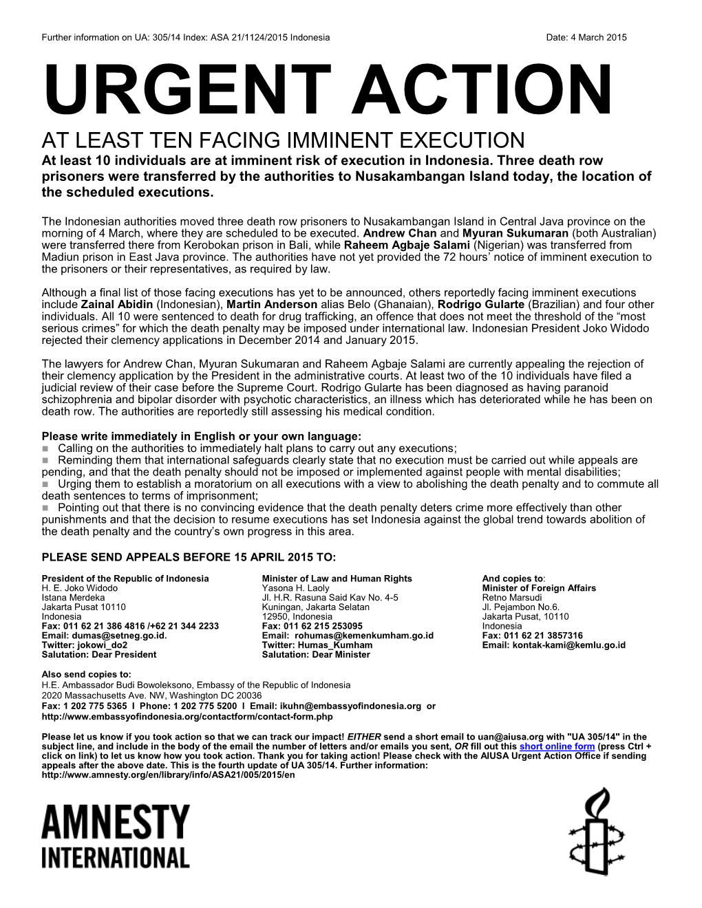 URGENT ACTION at LEAST TEN FACING IMMINENT EXECUTION at Least 10 Individuals Are at Imminent Risk of Execution in Indonesia