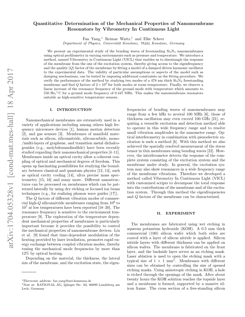 Arxiv:1704.05328V1 [Cond-Mat.Mes-Hall] 18 Apr 2017 Tuning the Mechanical Mode Frequencies by More Than Silicon Wafers