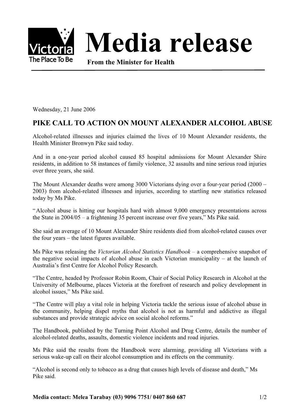 PIKE CALL to ACTION on MOUNT ALEXANDER Alcohol Abuse