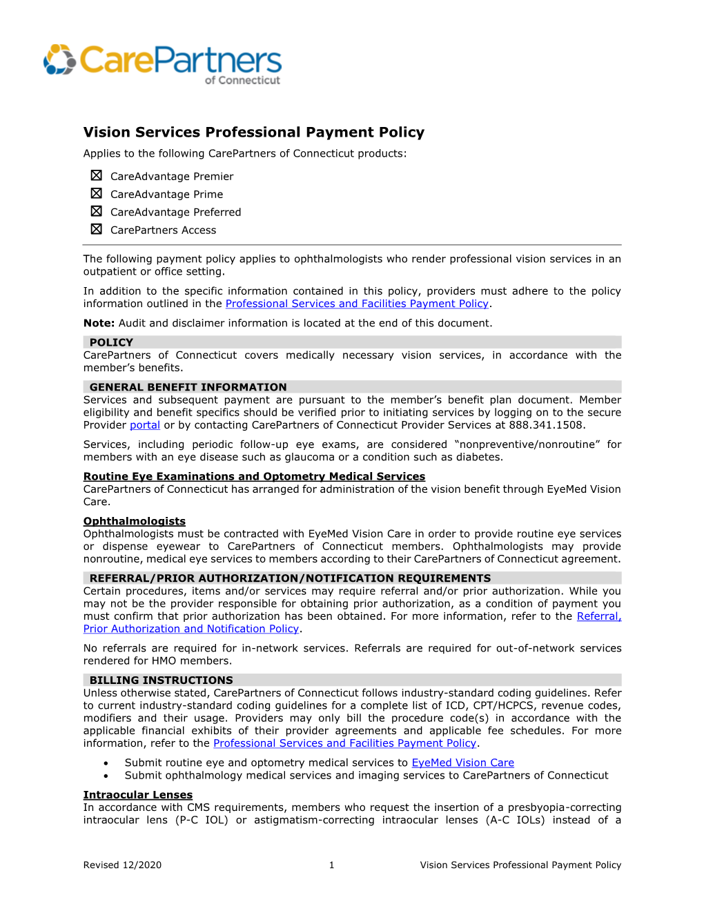 Vision Services Professional Payment Policy Applies to the Following Carepartners of Connecticut Products