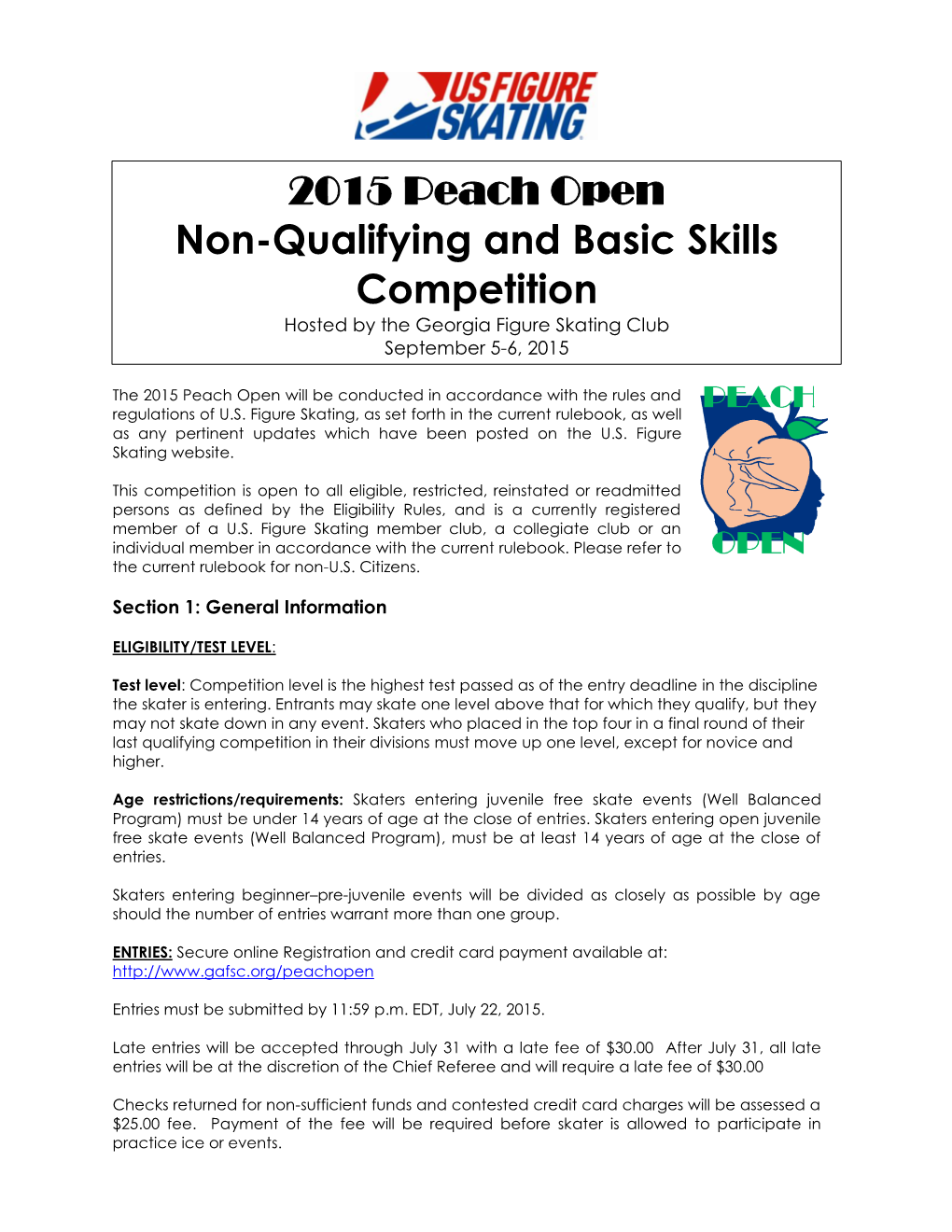 2015 Peach Open Non-Qualifying and Basic Skills Competition Hosted by the Georgia Figure Skating Club September 5-6, 2015