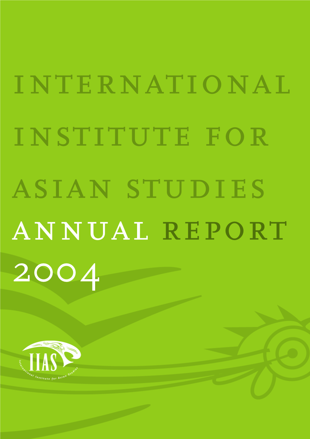 IIAS Annual Report 2004