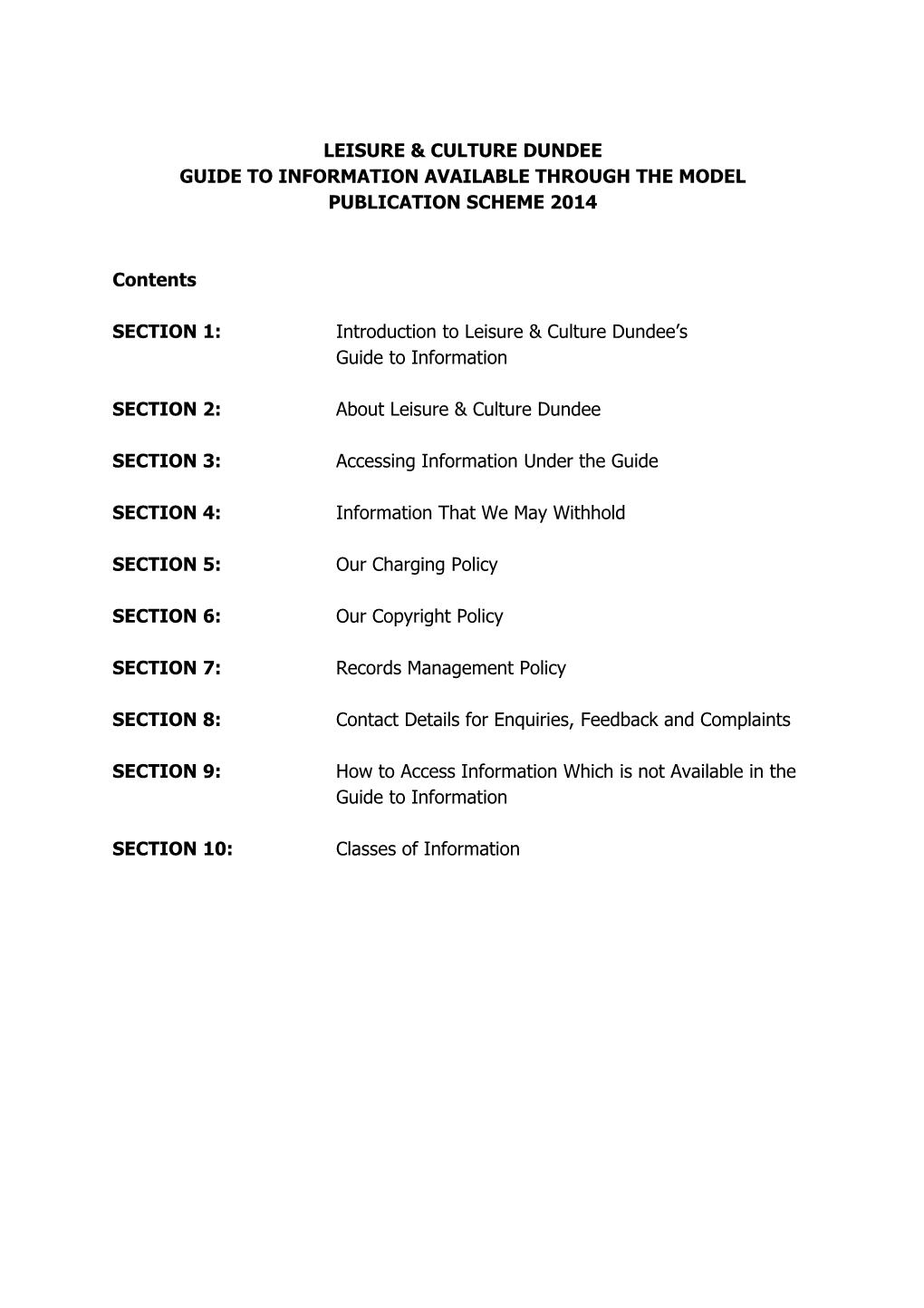 Guide to Information Available Through the Model Publication Scheme 2014