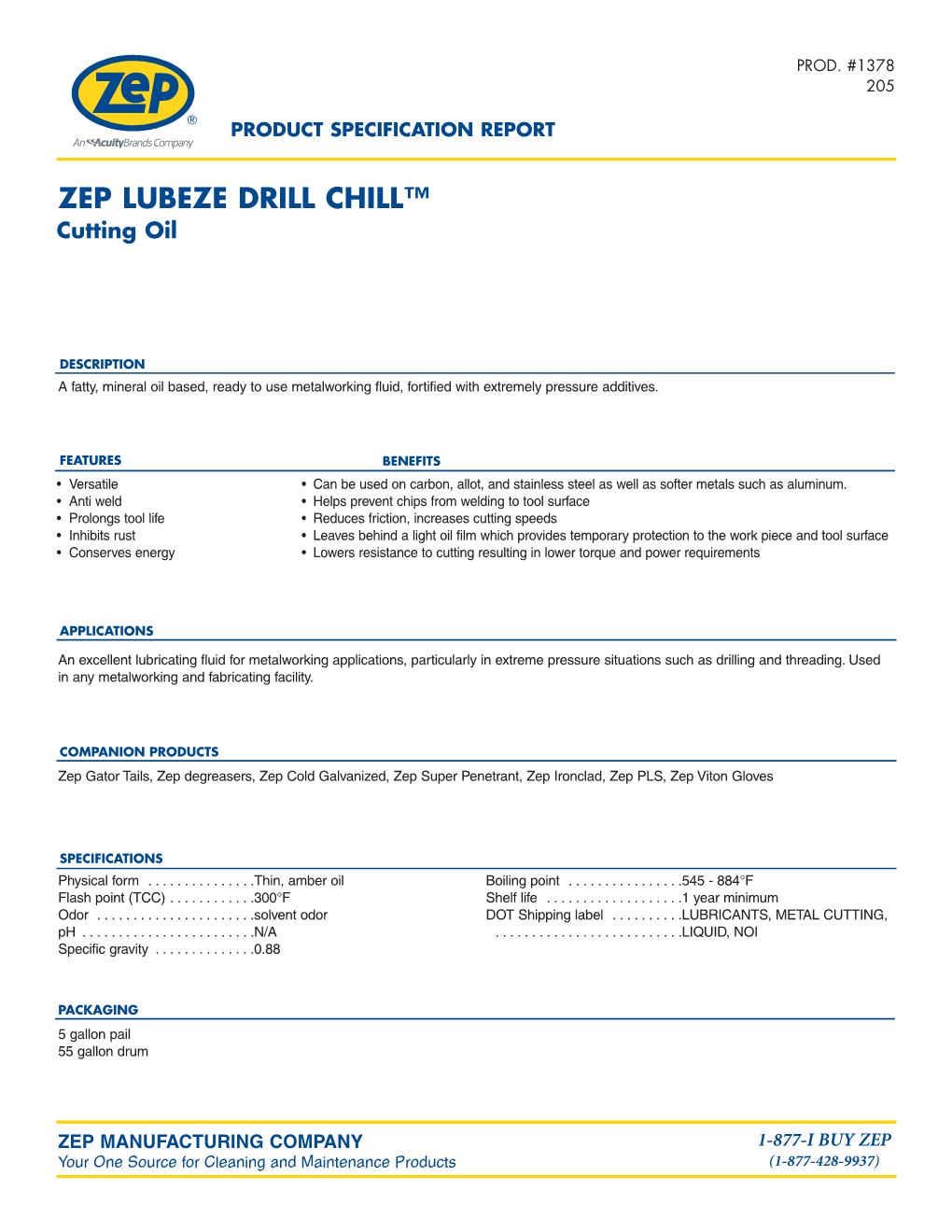 ZEP LUBEZE DRILL CHILL™ Cutting Oil