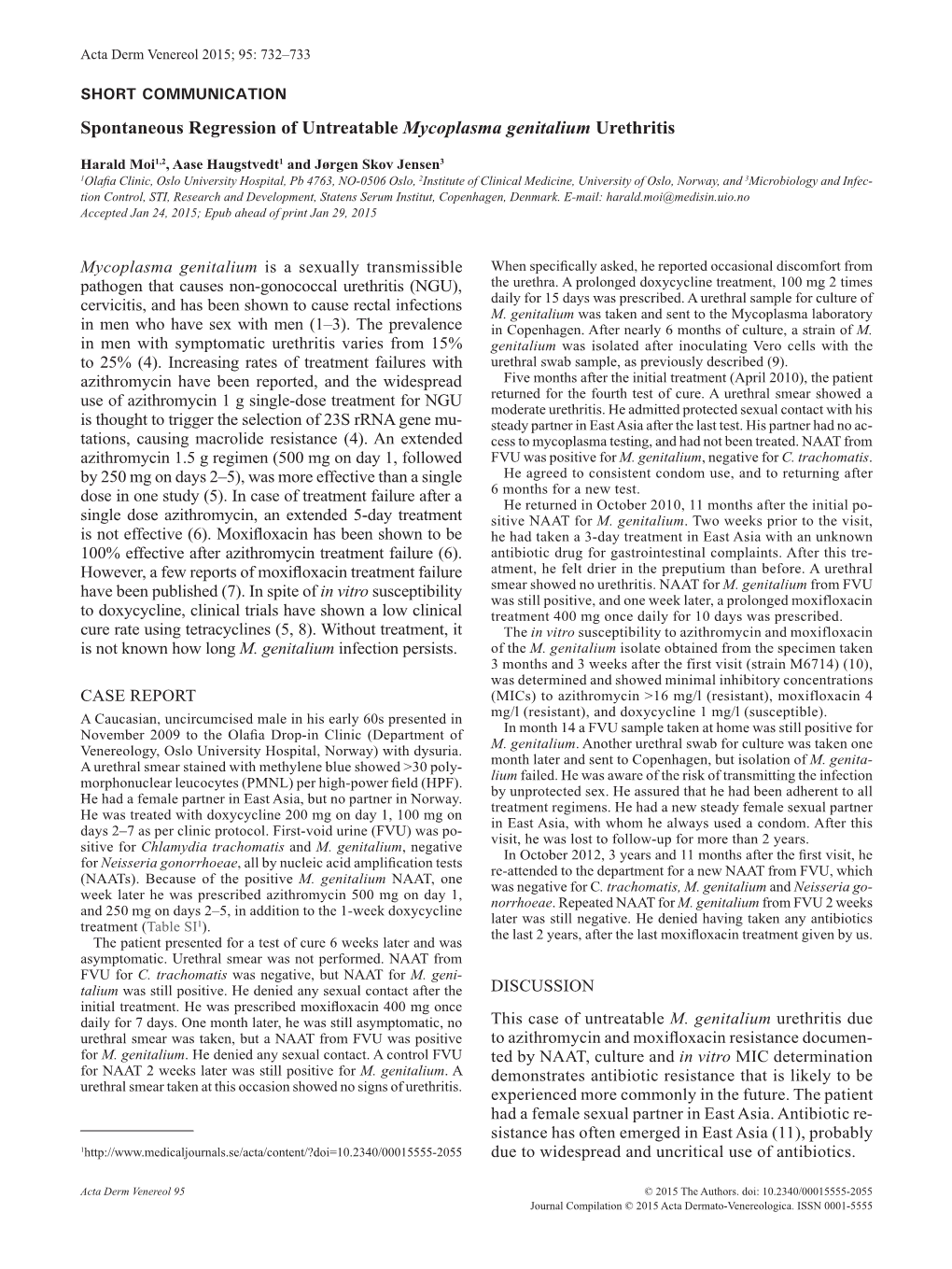 Spontaneous Regression of Untreatable Mycoplasma Genitalium Urethritis