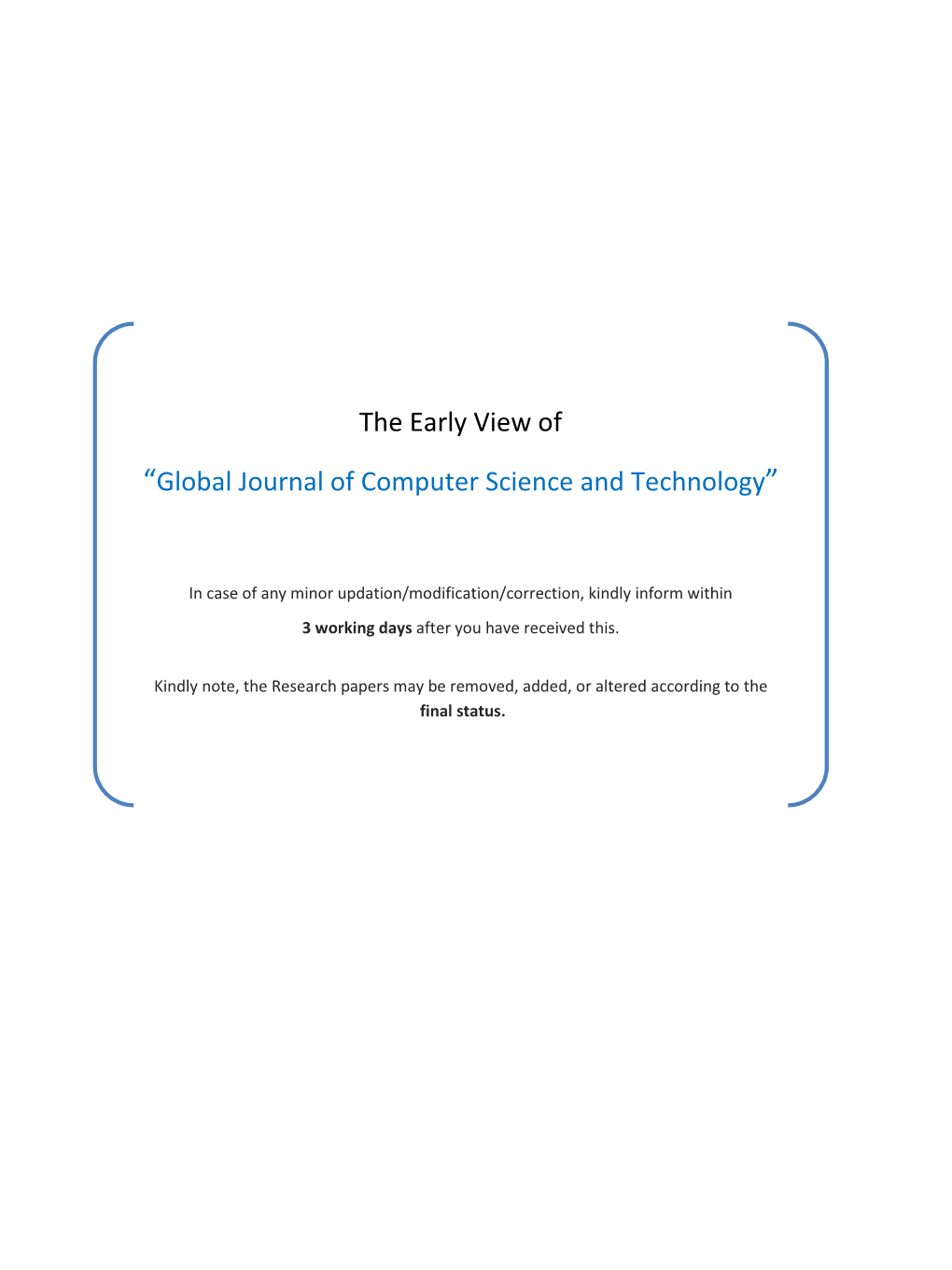 The Early View of “Global Journal of Computer Science And