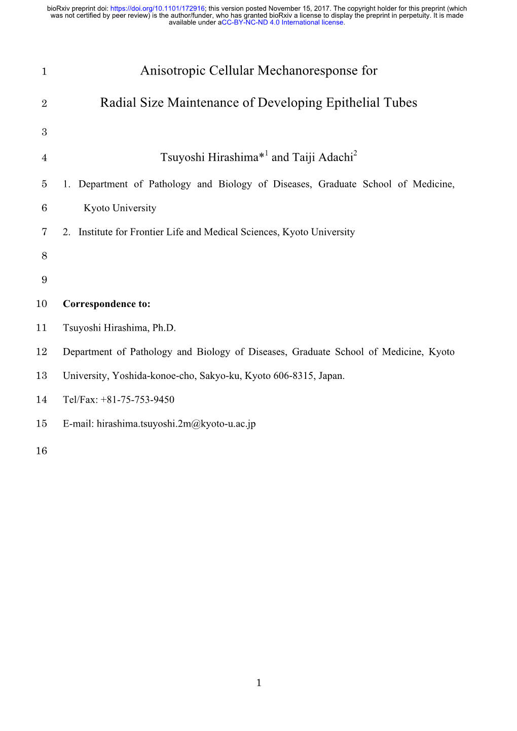 Anisotropic Cellular Mechanoresponse for Radial Size Maintenance Of