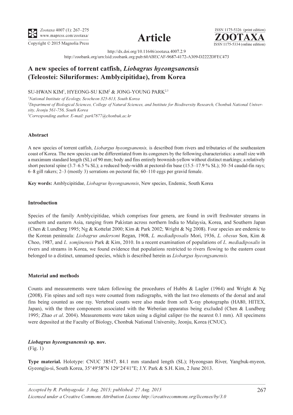 A New Species of Torrent Catfish, Liobagrus Hyeongsanensis (Teleostei: Siluriformes: Amblycipitidae), from Korea