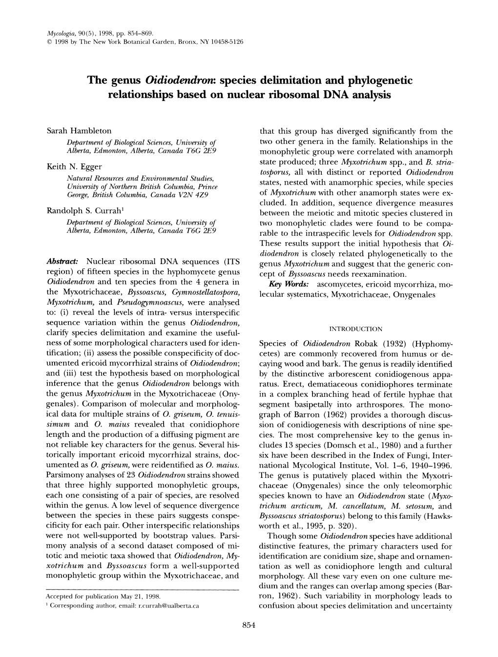 The Genus Oidiodendron: Species Delimitation and Phylogenetic Relationships Based on Nuclear Ribosomal DNA Analysis