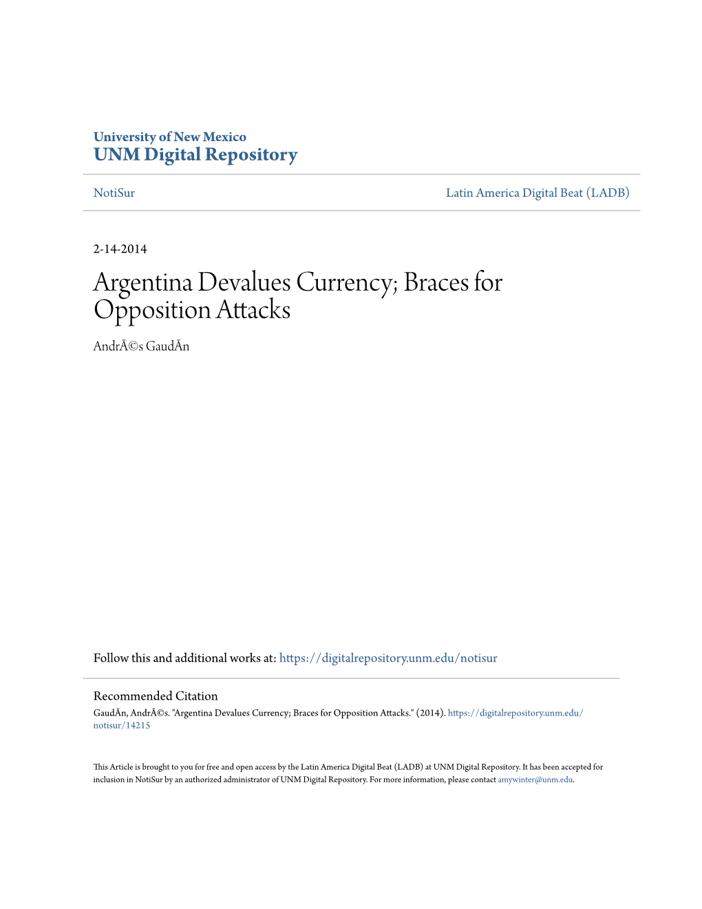 Argentina Devalues Currency; Braces for Opposition Attacks Andrã©S Gaudãn