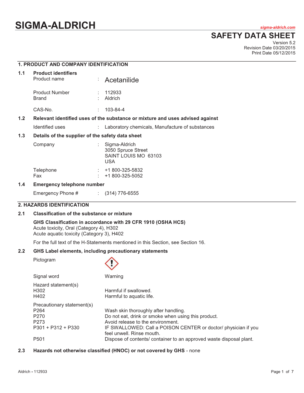 SIGMA-ALDRICH Sigma-Aldrich.Com SAFETY DATA SHEET Version 5.2 Revision Date 03/20/2015 Print Date 05/12/2015