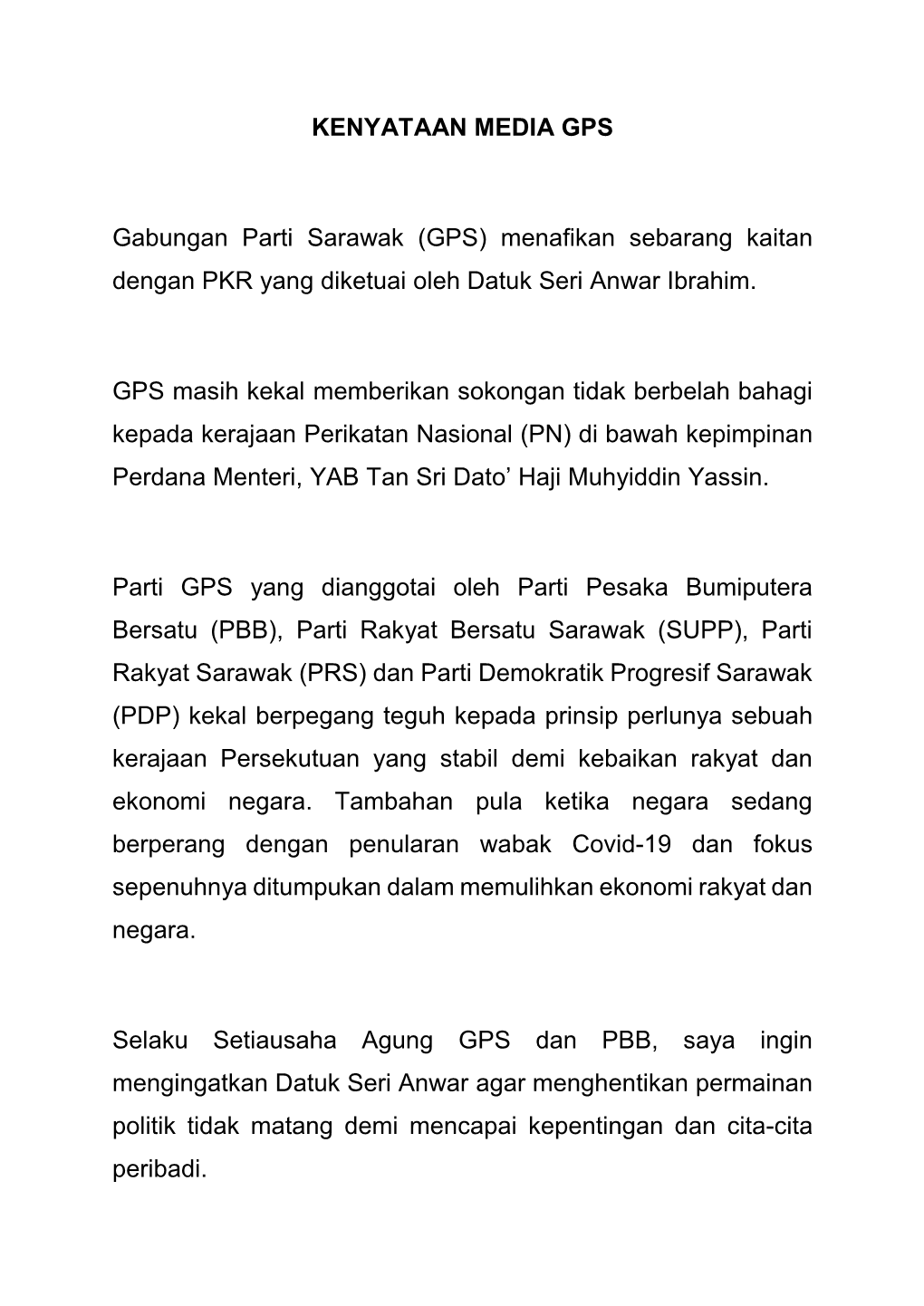 KENYATAAN MEDIA GPS Gabungan Parti Sarawak (GPS) Menafikan