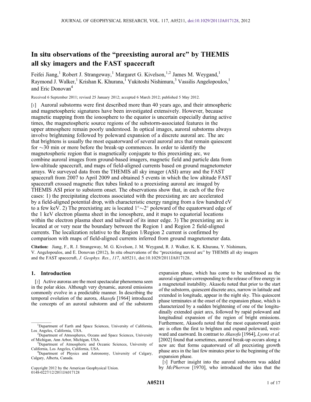 In Situ Observations of the Preexisting Auroral Arc by THEMIS All Sky Imagers and the FAST Spacecraft