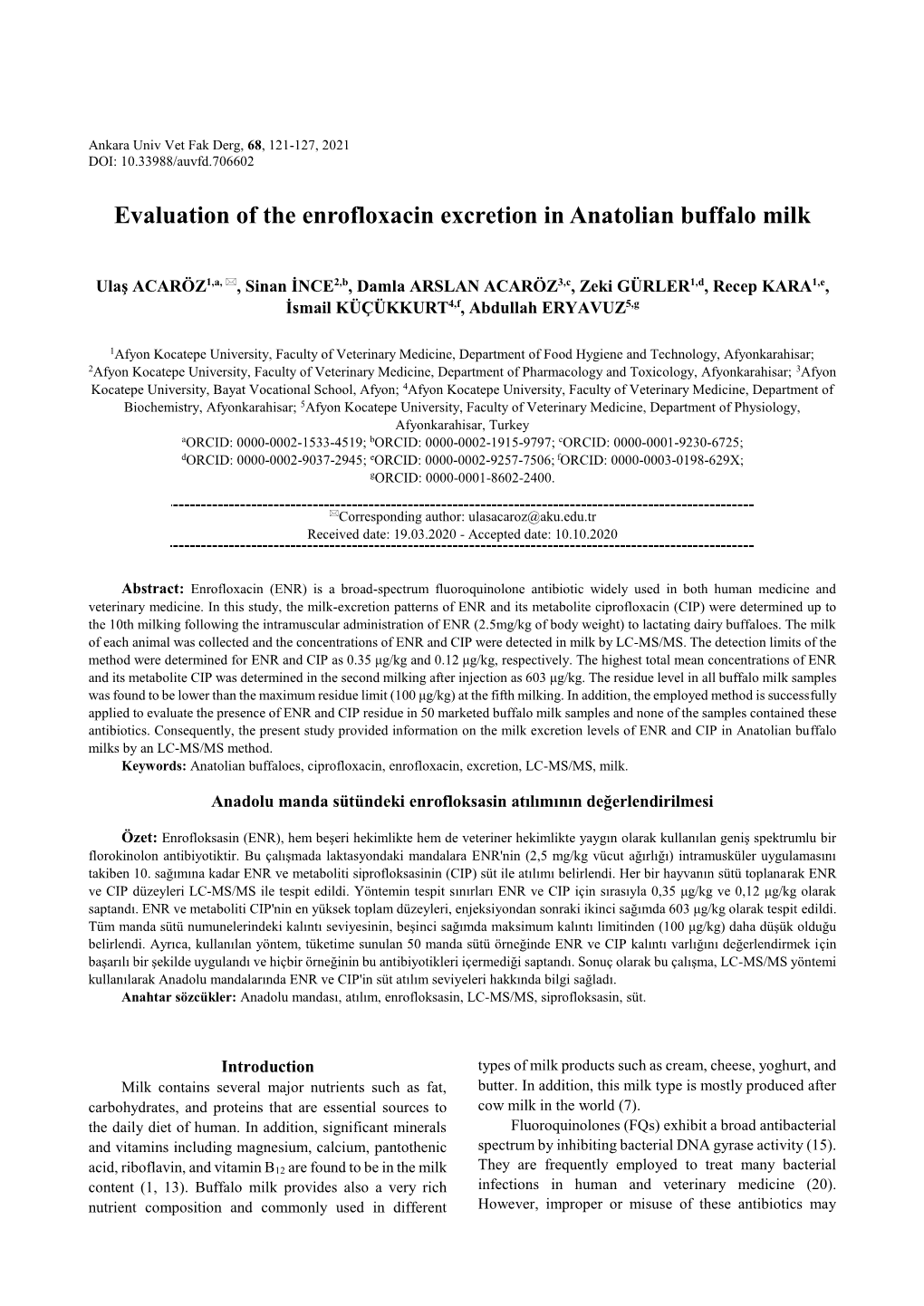 Evaluation of the Enrofloxacin Excretion in Anatolian Buffalo Milk