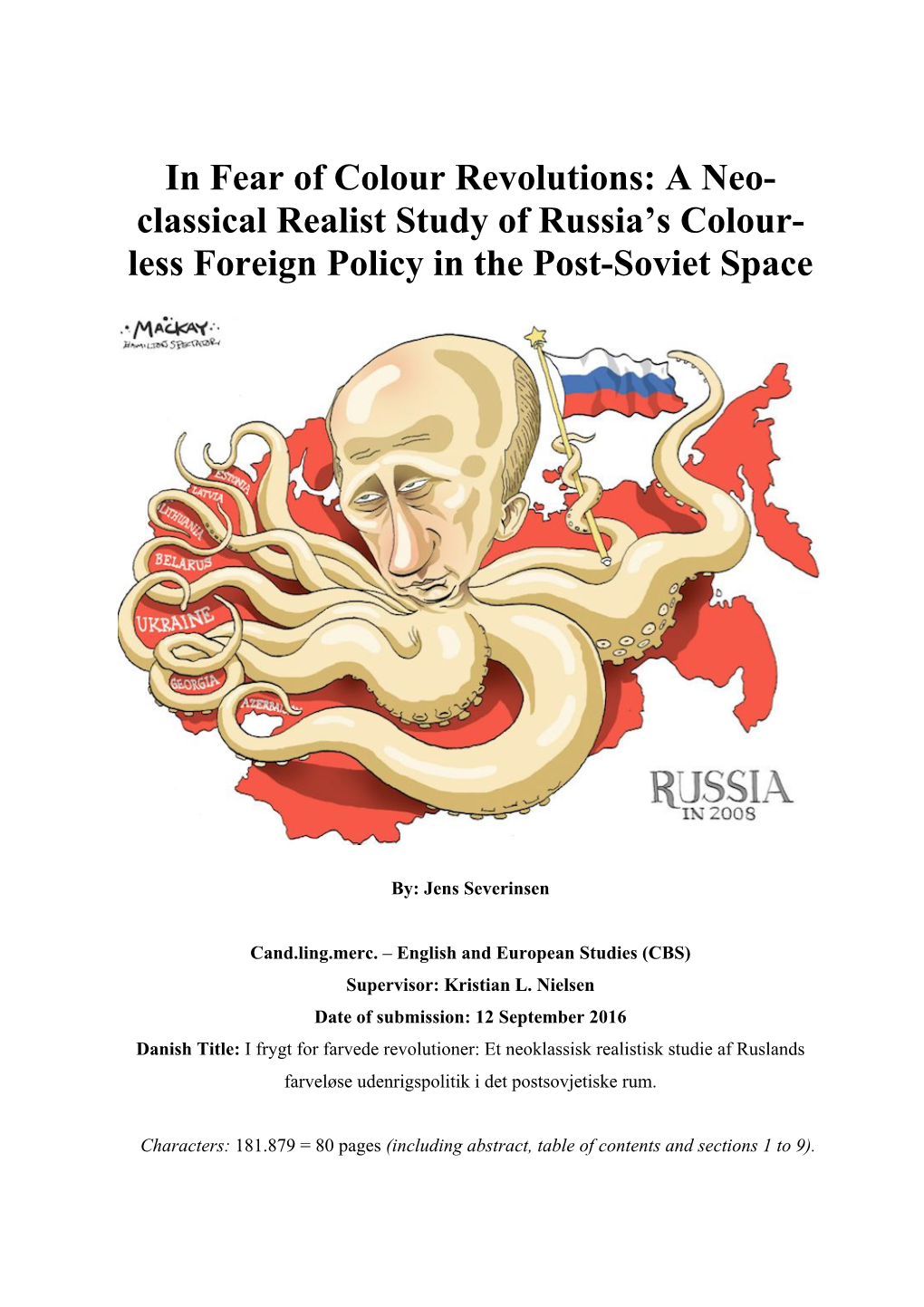 Classical Realist Study of Russia's Colour