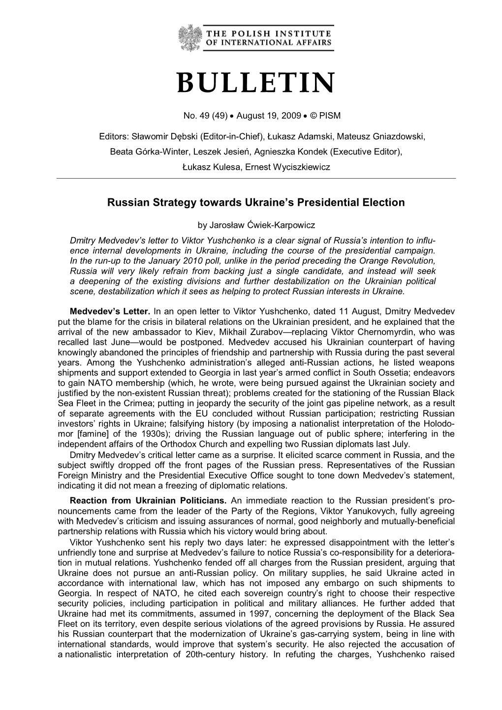 Russian Strategy Towards Ukraine's Presidential Election