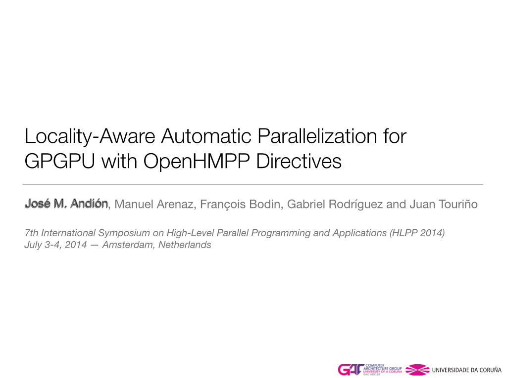 Locality-Aware Automatic Parallelization for GPGPU with Openhmpp Directives