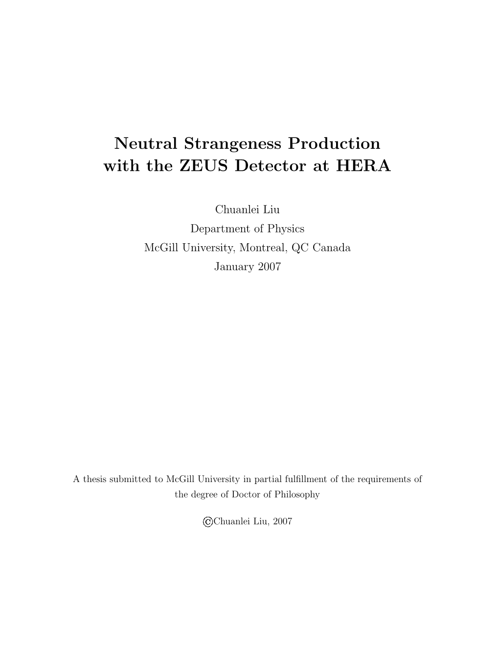 Neutral Strangeness Production with the ZEUS Detector at HERA