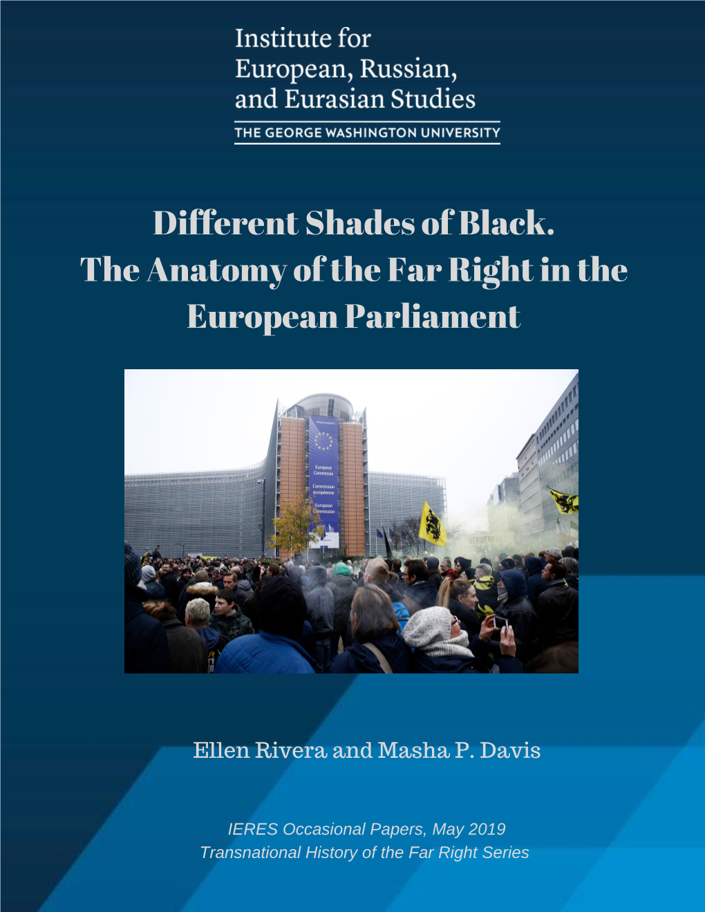 Different Shades of Black. the Anatomy of the Far Right in the European Parliament