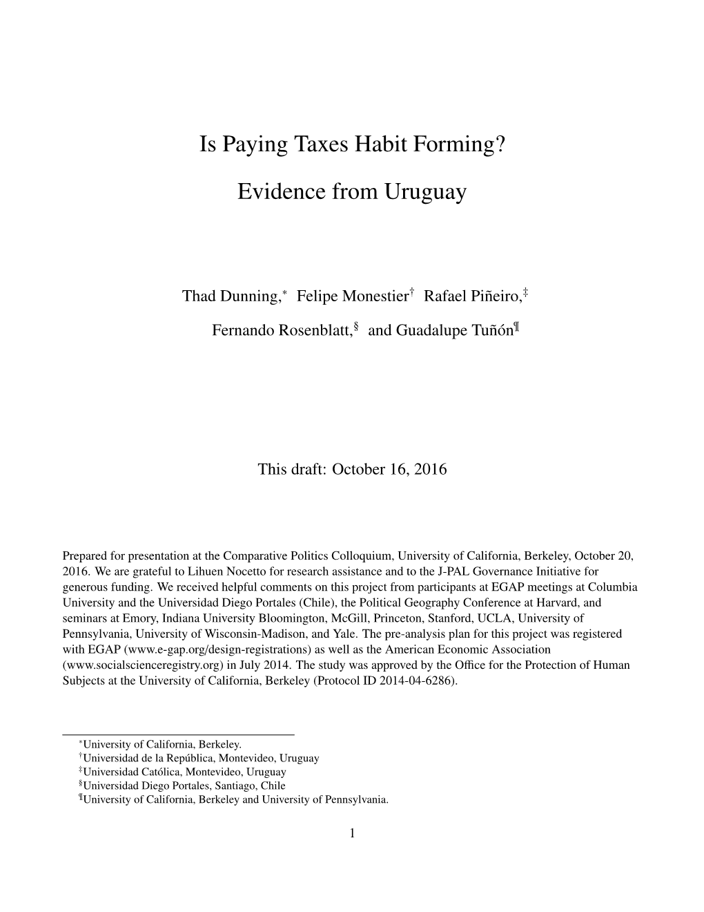 Is Paying Taxes Habit Forming? Evidence from Uruguay