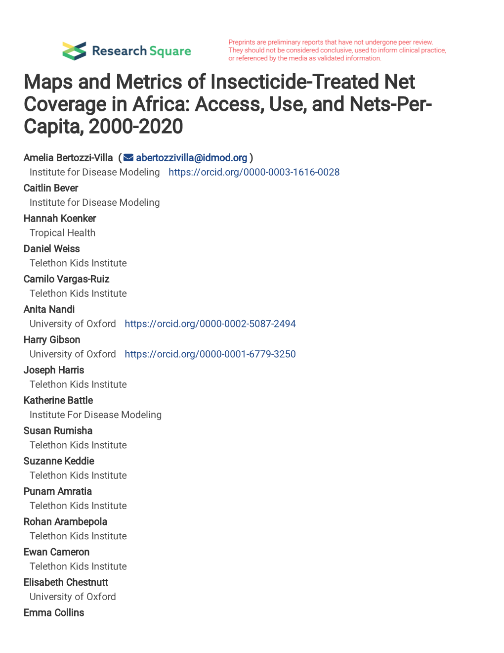 Maps and Metrics of Insecticide-Treated Net Coverage in Africa: Access, Use, and Nets-Per- Capita, 2000-2020