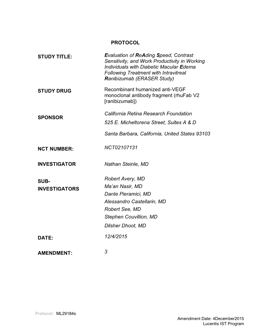 PROTOCOL STUDY TITLE: Evaluation of Reading Speed