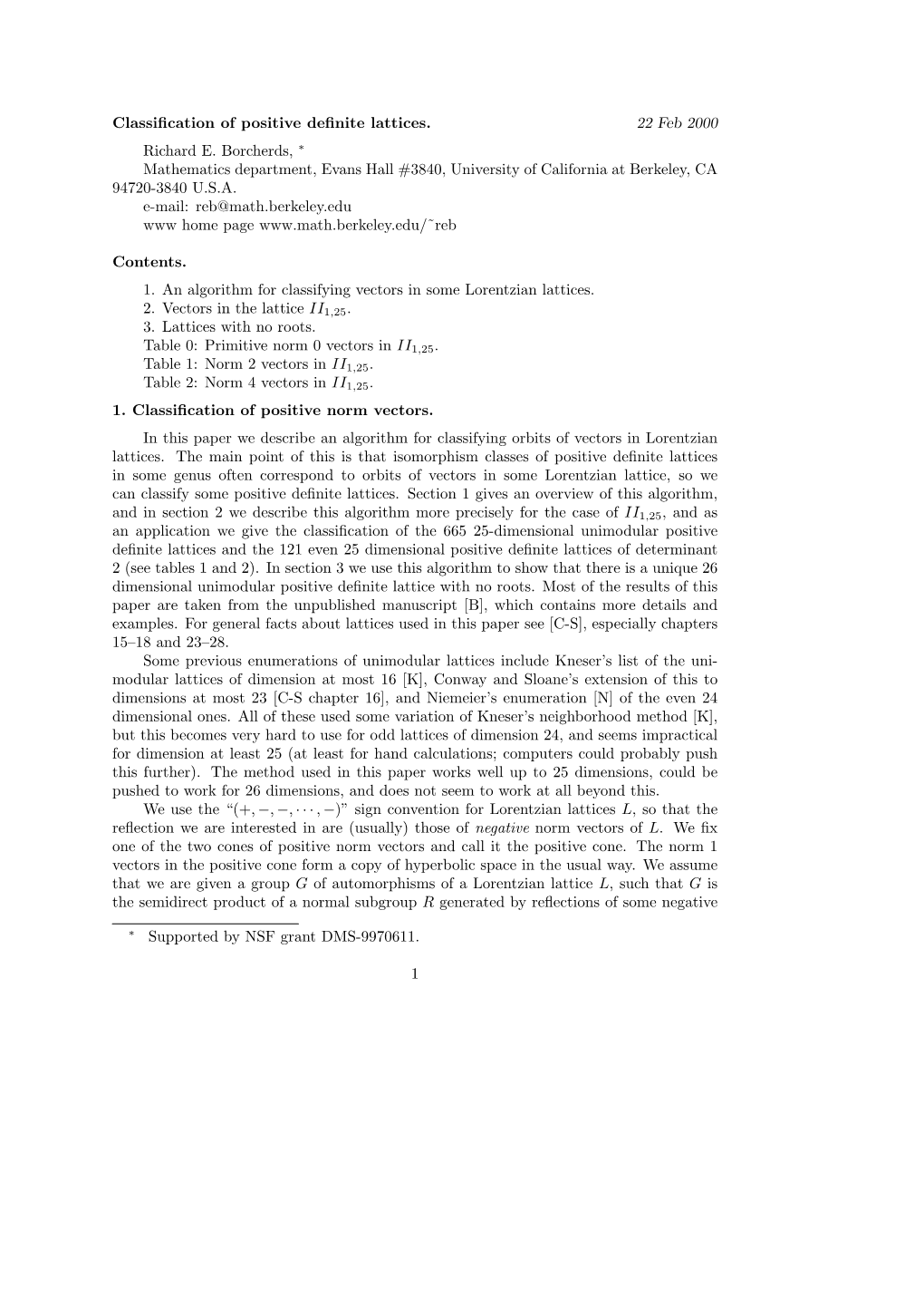 Classification of Positive Definite Lattices. 22 Feb 2000 Richard E