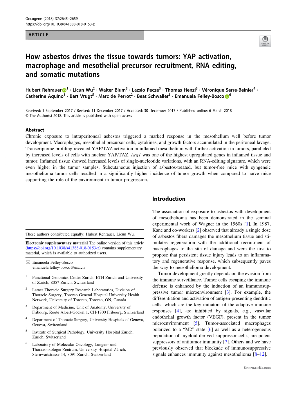 How Asbestos Drives the Tissue Towards Tumors: YAP Activation, Macrophage and Mesothelial Precursor Recruitment, RNA Editing, and Somatic Mutations