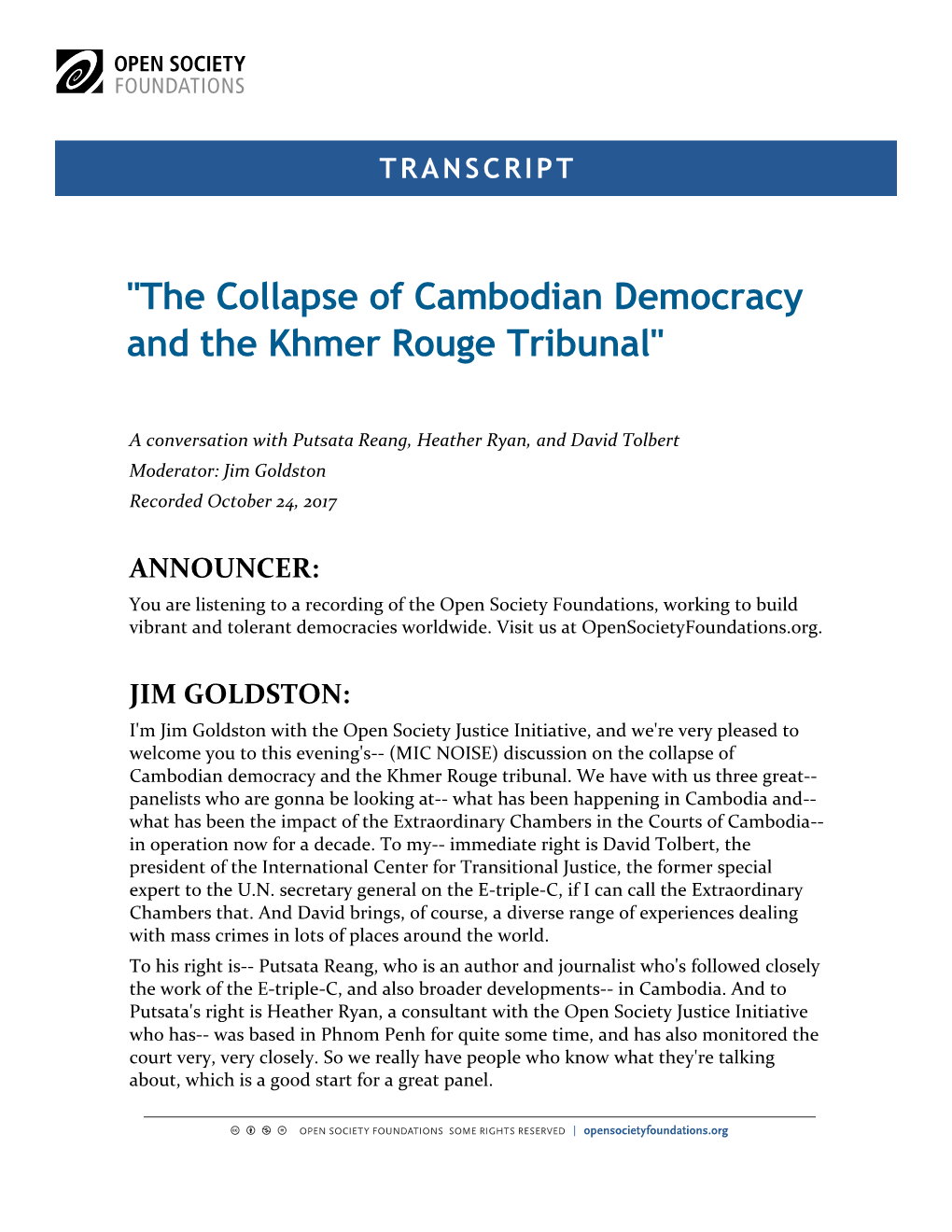 "The Collapse of Cambodian Democracy and the Khmer Rouge Tribunal"